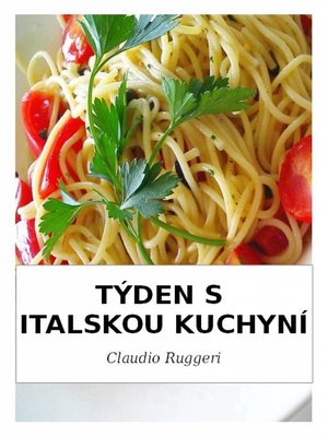 cover image of Týden S Italskou Kuchyní